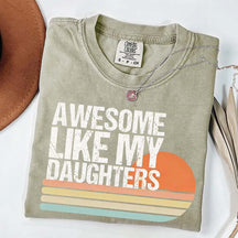 Awesome Like My Daughters Retro T-Shirt