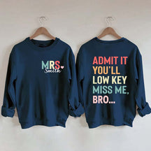 Personalized Funny Teacher Day Sweatshirt