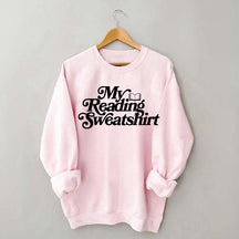 My Reading Sweatshirt