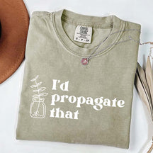 I'd Propagate That Retro T-Shirt
