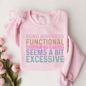Funny Adulting Gildan Sweatshirt