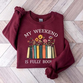 My Weekend is Fully Booked Comfort Colors Sweatshirt