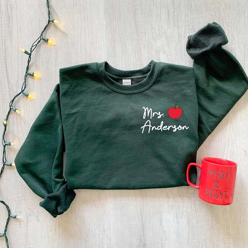 Custom Teacher Last Name Sweatshirt