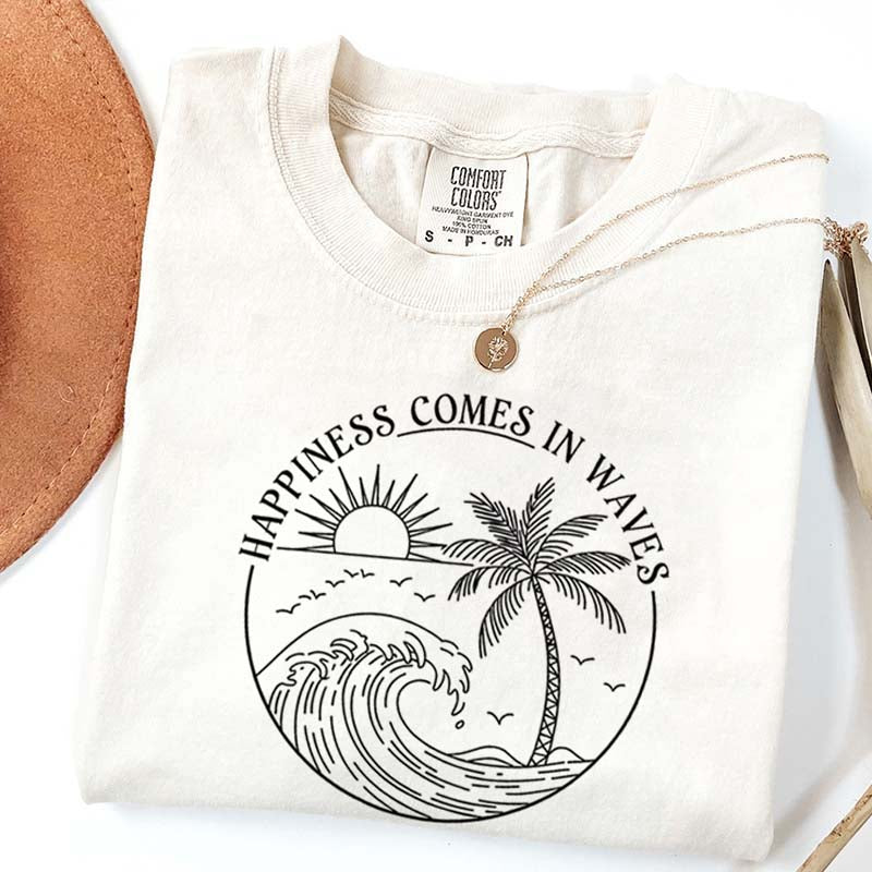 Happiness Comes In Waves Beach Trip T-Shirt