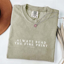 Always Read The Fine Print Pregnancy T-Shirt