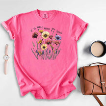 It is Well Within My Soul Floral Religious T-Shirt