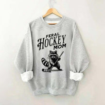 Feral Hockey Mom Sweatshirt