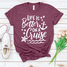 Life is Better on a Cruise Family Cruise Matching T-Shirt