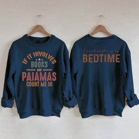 Books and Pajamas Lover Sweatshirt