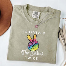 I Survived The 60s Twice T-Shirt