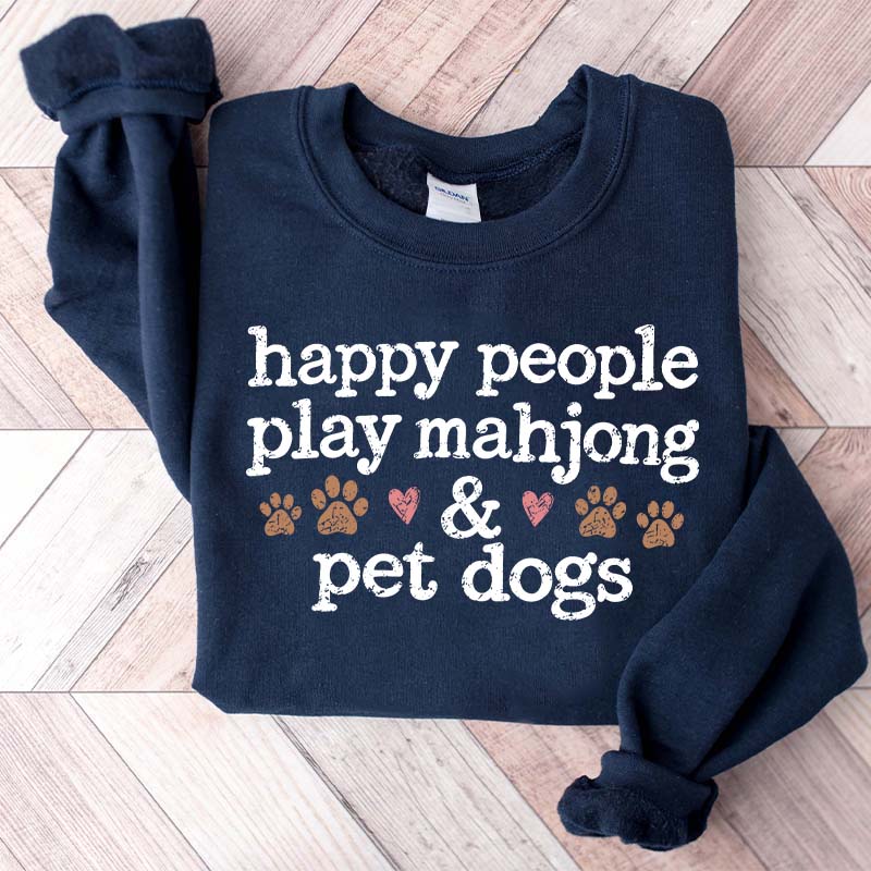 Happy People Play Mahjong & Pet Dogs Cute Sweatshirt