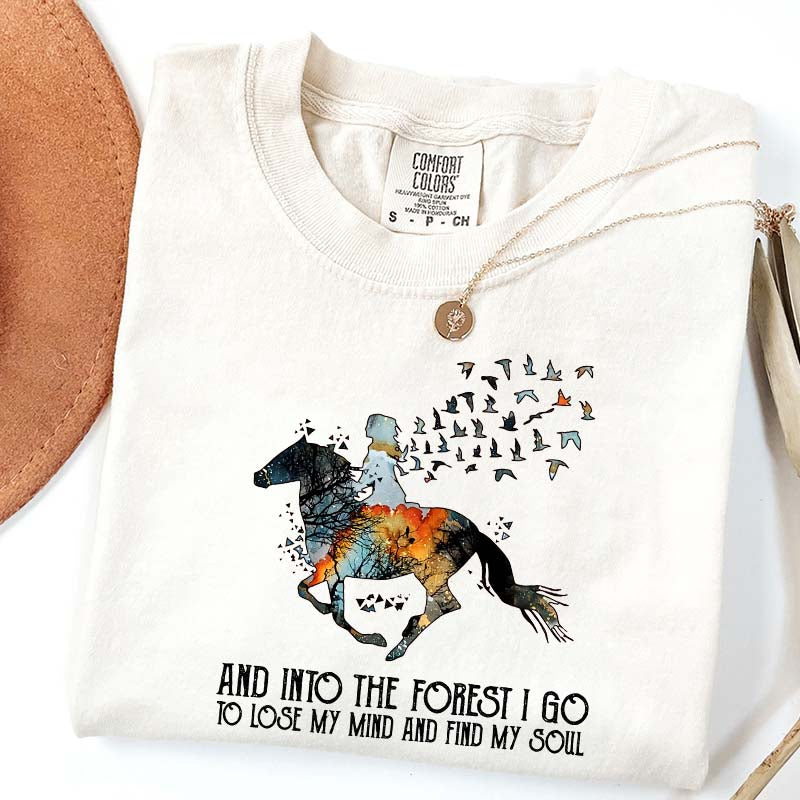 And Into the Forest I Go Equestrian Adventure T-Shirt