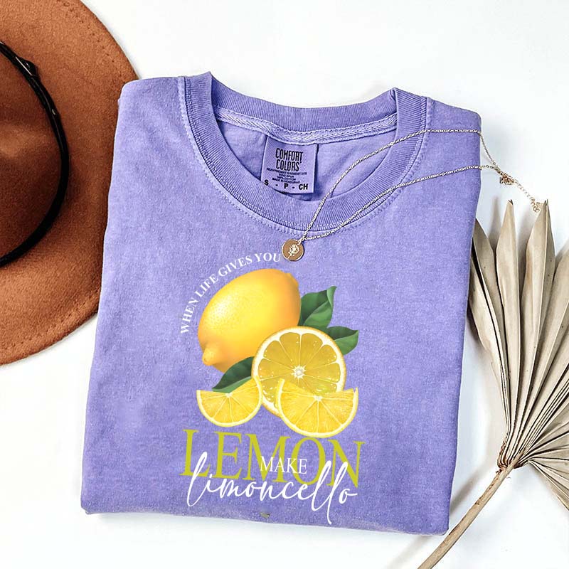 When Life Gives You Lemon Make Limoncello T-Shirt