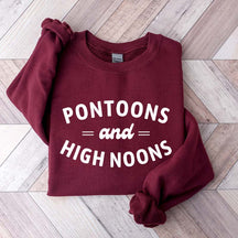 Pontoons and High Noons Sweatshirt