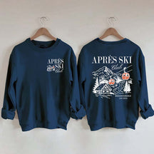 Custom Apres Ski Club Sweatshirt