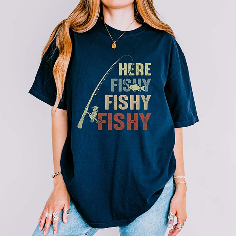 Here Fishy Fishy Fishy T-Shirt