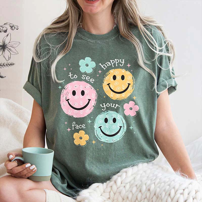 Happy To See Your Face T-Shirt