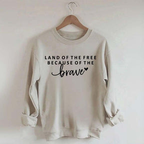 Land Of The Free Patriotic Sweatshirt