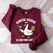 Auntie Goose Is On The Loose Funny Sweatshirt