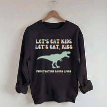 Funny Grammar Punctuation Commas Sweatshirt
