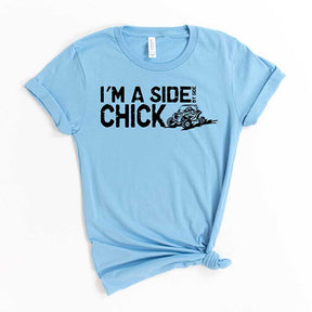 I'm A Side By Side Chick T-Shirt