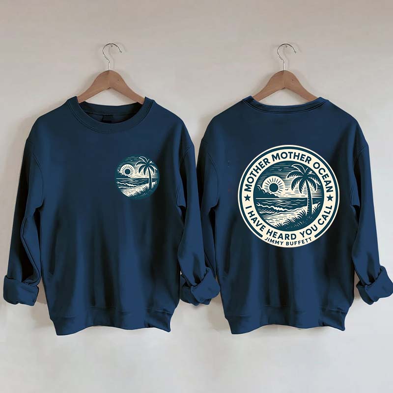 Mother Ocean Lyrics Sweatshirt