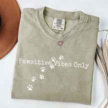 Pawsitive Vibes Only T-Shirt