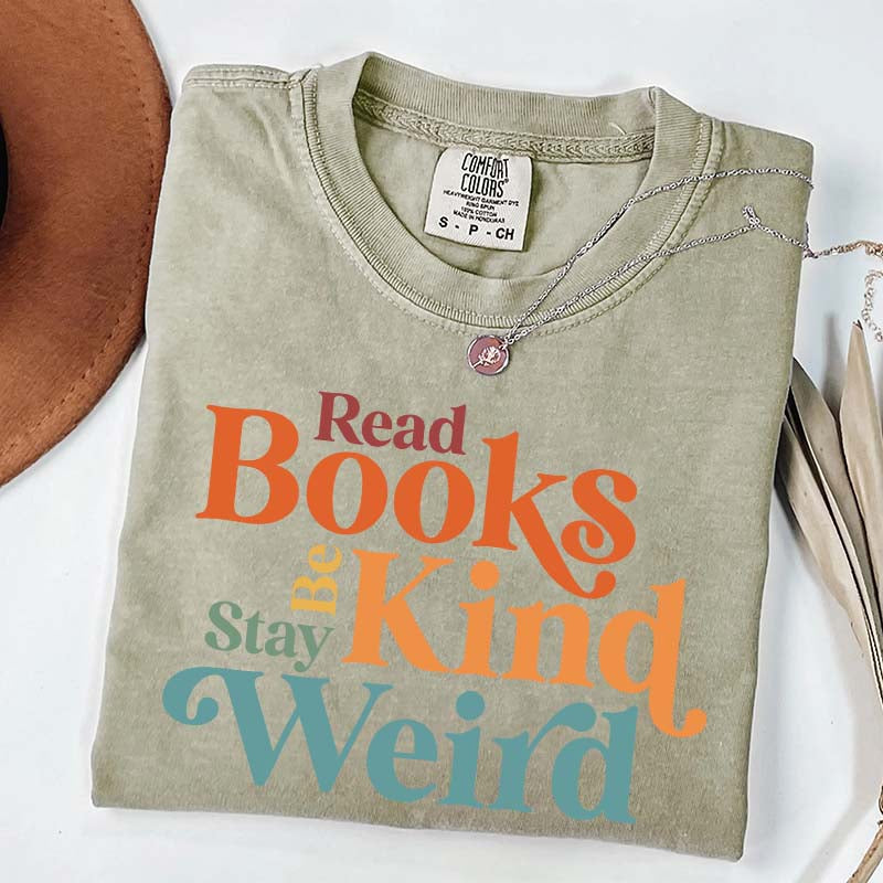 Read Books Be Kind Stay Weird Simple T-Shirt