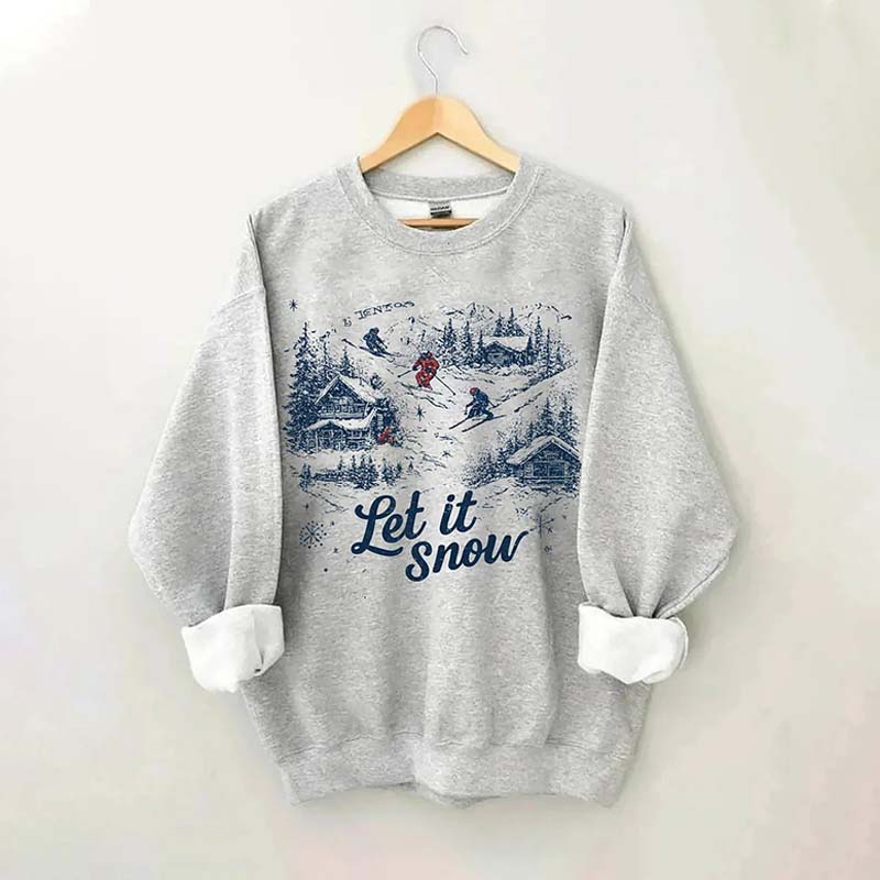 Let It Snow Skiing Sweatshirt
