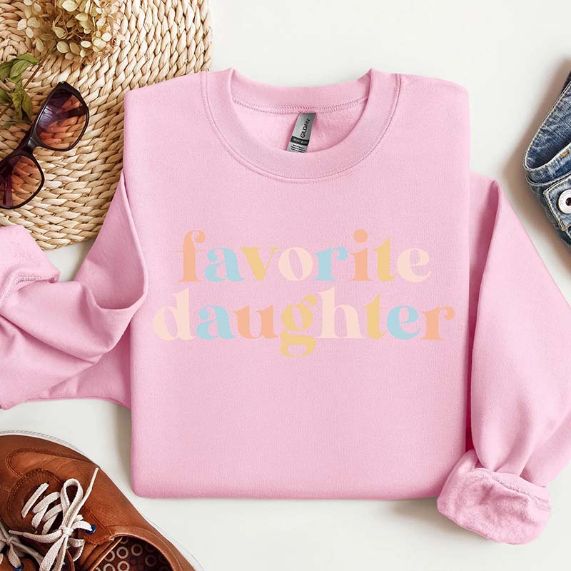 Favorite Daughter Sweatshirt
