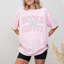 Comfort Colors Books And Coffee T-Shirt