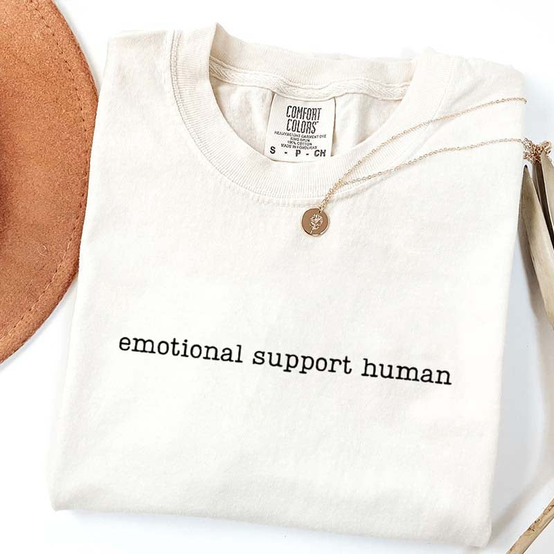 Emotional Support Human T-Shirt