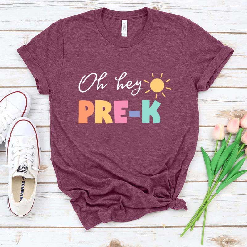 Oh Hey Pre-K Teacher T-Shirt