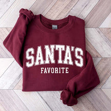 Funny Santas Favorite Christmas Sweatshirt