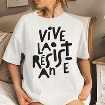 Vive La Résistance Feminist T-Shirt