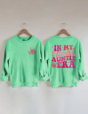 In meiner wilden Tante Ära Sweatshirt