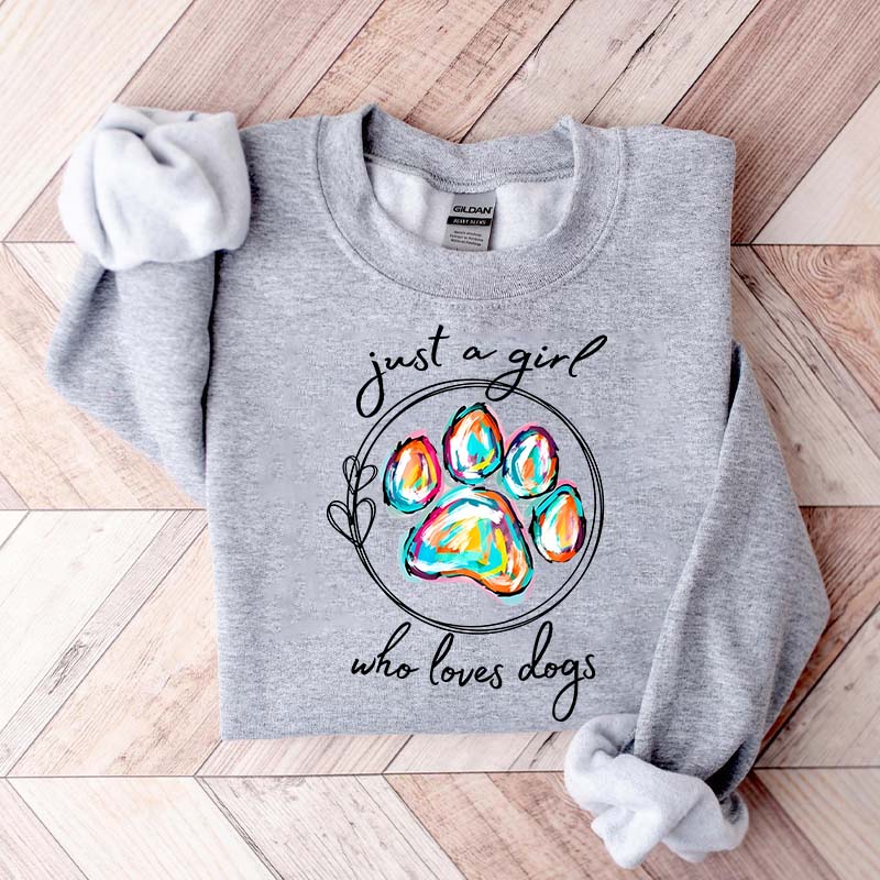 Just a Girl Who Loves Dogs Sweatshirt