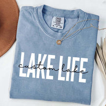 Custom Lake Life T-Shirt