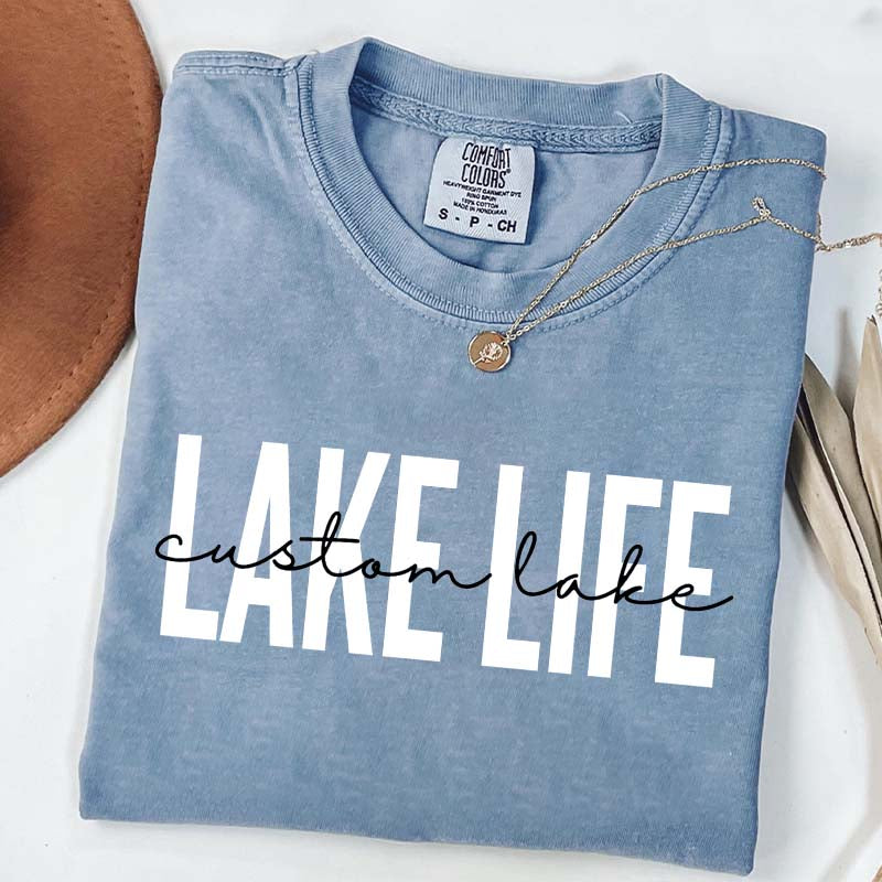 Custom Lake Life T-Shirt