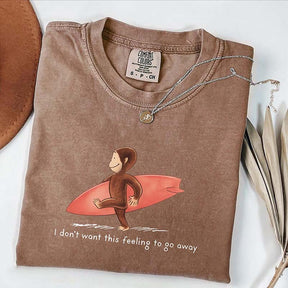 I Don't Want This Feeling To Go Away Vacation T-Shirt