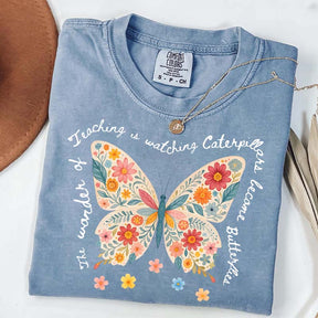 The Wonder of Teaching Quote Butterfly T-Shirt