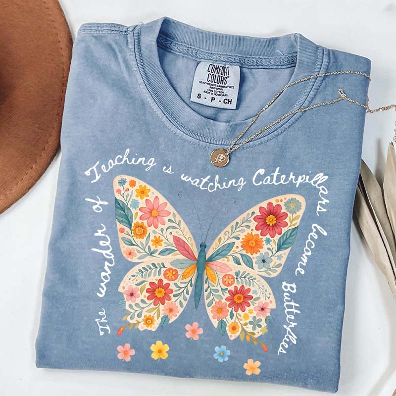 The Wonder of Teaching Quote Butterfly T-Shirt