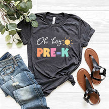 Oh Hey Pre-K Teacher T-Shirt
