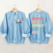 Personalized Funny Teacher Day Sweatshirt