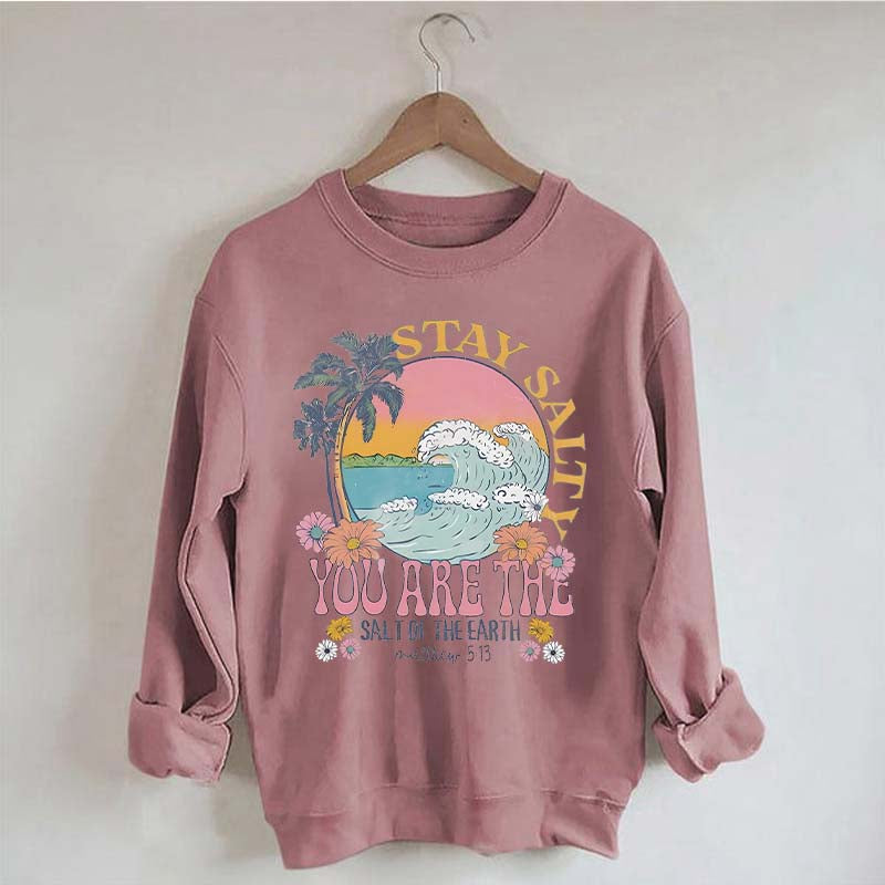 Stay Salty Bible Verse Beach Sweatshirt