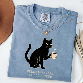 Black Cat Coffee Hello Darkness My Old Friend T-Shirt