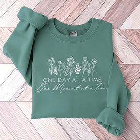 One Day At A Time Inspirational Floral Sweatshirt