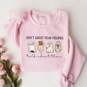 Don't Ghost Your Feelings Halloween Sweatshirt