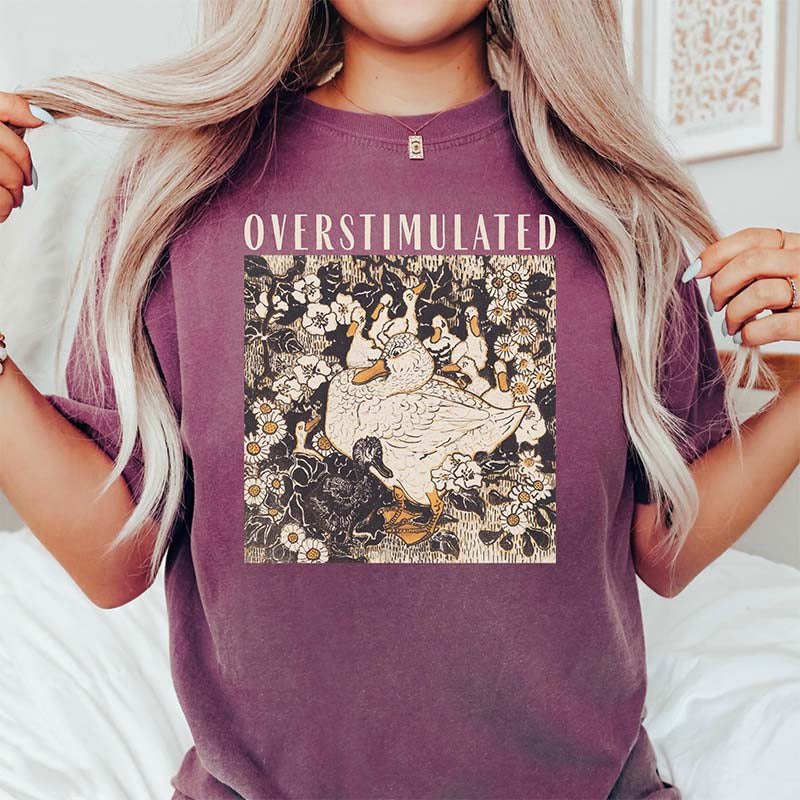 Overstimulated Mama Duck T-Shirt