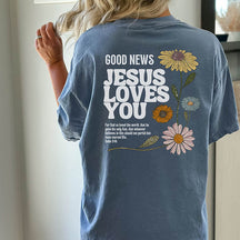 Good News Jesus Loves You T-Shirt